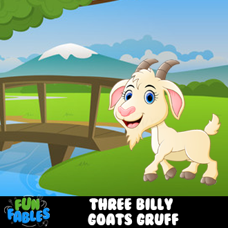 The Three Billy Goats Gruff